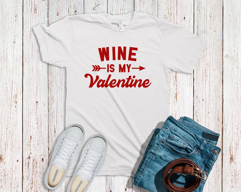 Wine is my valentine